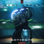 Demi Kanon - Activate (Original Mix)