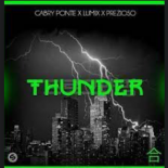 Gabry Ponte, LUM!X, Prezioso - Thunder (Danceposse Remix 2022)