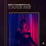 Murat Uyar, Beeskov & LHL - Take Me (Extended Mix)
