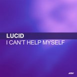 LUCID - I Cant Help Myself (PaulVanCrazy Bootleg 2k22)
