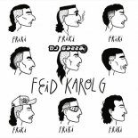 Feid, Karol G - Friki (Gazza Extended Mix)