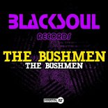 The Bushmen - Bushmeens Chant (Native Drum Mix)