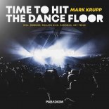 Mark Krupp - Time To Hit The Dancefloor (Harvibox Remix)