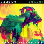 Elderbrook - Capricorn (Denis First & Reznikov Remix)