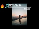 HKMUSIC - Tic Tac Lady (Club Mix 2021)