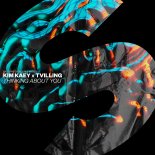 Kim Kaey, Tvilling - Thinking About You (Original Mix)