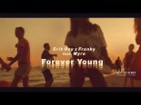 Erik Ray x Franky feat Myra - Forever Young (Radio edit) 2022