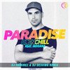 Drenchill feat. Indiiana - Paradise (DJ Ramirez & DJ Desving Remix)