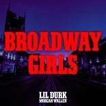 Lil Durk, Morgan Wallen - Broadway Girls (Original Mix)