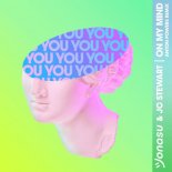 Jonasu, JC Stewart - On My Mind (Anton Powers Remix)