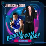 Linda Rocco, Zooom - Booom Booom Baby (DJ Kica Remix)