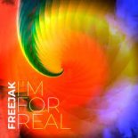 Freejak - I'm For Real (Extended Mix)