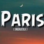 Ingratax - Paris (Rodrigo PRO Remix) RADIO EDIT