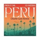 Fireboy DML, Ed Sheeran - Peru (Charlie Lane Remix)