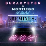 Burak Yeter & Montiego feat. Seb Mont - Oh My My (Socievole & Adalwolf Remix)