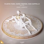 Plastik Funk & Dario Trapani and Ivan Cappello Feat. Sh3 - Sweet Harmony