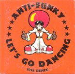 Anti-Funky - Let's Go Dancing (Are You Ready) (12 Mix)