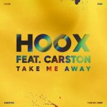 Hoox, Carston - Take Me Away (Club Mix)