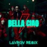 Becky G - Bella Ciao (Lavrov Radio Remix)