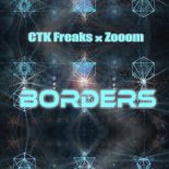 CTK Freaks x Zooom - Borders (Airplay Mix)