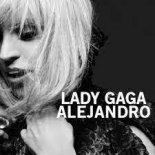 Lady Gaga - Alejandro ( Dj Gambella Radio Edit ) [2022]