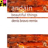 Andain x Gabriel & Dresden - Beautiful Things (Denis Bravo Radio Edit)