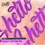 DJ Jedy - Do Not Let Me Go