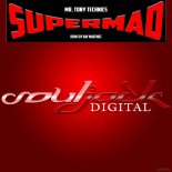 Mr. Tony Technics - Supermad (Ray Martinez Funky Disco Mix)