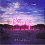 VINAI feat. Vamero - Rise Up (DJ Zhuk Remix)