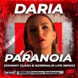 Daria - Paranoia (Johnny Clash x Adrenalin Life Remix Radio Edition)