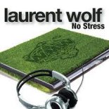 Laurent Wolf - No Stress (Air-Walker Remix)