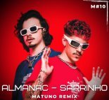 ALMANAC - Sarrinho (Matuno Radio Remix)