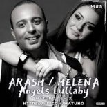 Arash & Helena - Angels Lullaby (Matuno Radio Remix)