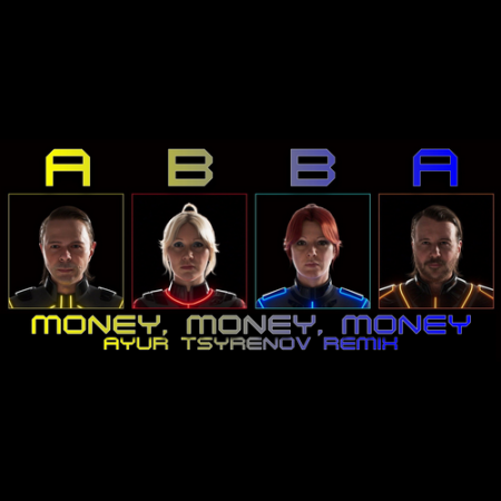 ABBA — Money, money, money (Ayur Tsyrenov remix)
