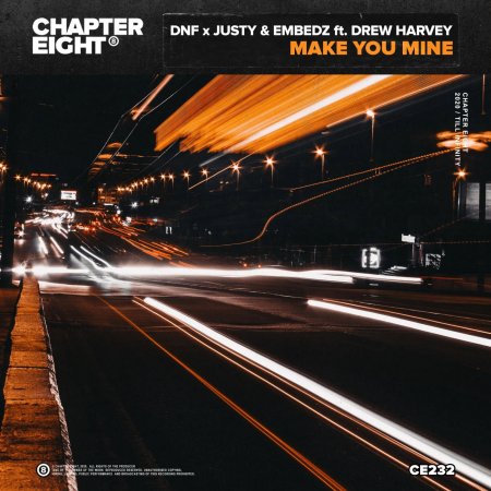 DNF x Justy & Embedz feat. Drew Harvey - Make You Mine (Extended Mix)