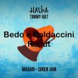 Haska e Timmy687 - Madam Siren Jam (Bedo e Baldaccini Recut)