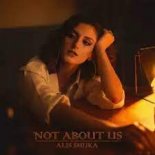 Alis Shuka – Not About Us (DJ Brooklyn Edit)