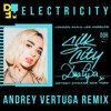 Silk City x Dua Lipa feat. Diplo x Mark Ronson - Electricity (Andrey Vertuga DFM Remix) (Radio Edit)