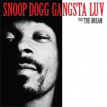Snoop Dogg - Gangsta Luv (feat. The-Dream)