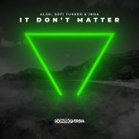 Alok, Sofi Tukker & INNA - It Don't Matter (Fleyhm x DJ Daxshadow Bootleg) 2022