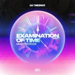 Da Tweekaz - Examination of Time (Synthsoldier Remix) (Extended Mix)
