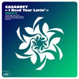 Casanovy - i Need Your Lovin (Tribal Mix 2004)