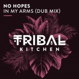 No Hopes - In My Arms (Dub Mix)