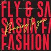 Fly & Sasha Fashion - Running To You (Original Mix)