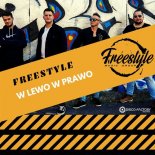 Freestyle - W Lewo, W Prawo (Radio Edit)