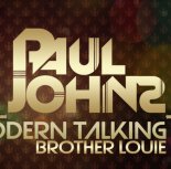 Modern Talking - Brother Louie (Paul Johns Extended Remix)