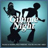 .Block & Crown, Paul Parsons – You’re The One I Need (Nu Disco Club Mix)