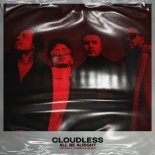 Cloudless - All Be Alright (Malyar x Marbaks Remix)