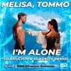 Melisa, Tommo - I'm Alone (D.Anuchin & Vladkov Radio Edit).