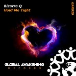Bizarre Q - Hold Me Tight